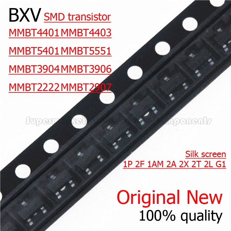 ทรานซิสเตอร์ MMBT2222A MMBT2907A MMBT3904 MMBT3906 MMBT4401 MMBT4403 MMBT5401 5551 1P 2F 1AM 2A 2X 2