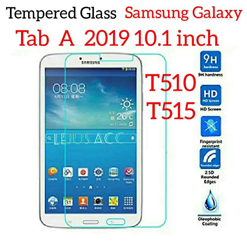 กระจกนิรภัย 9H 0.3 มม. 2.5D Samsung Galaxy Tab A 2019 10.1 นิ้ว T510 T515