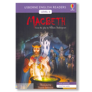 DKTODAY หนังสือ USBORNE READERS 3:MACBETH (free online audio British English and American English)