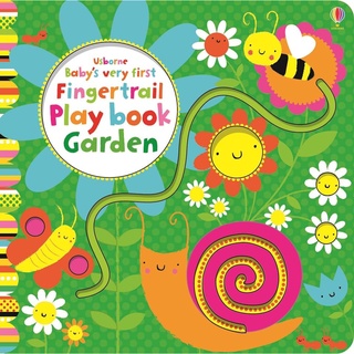 Usborne books Babys very first fingertrail play book garden หนังสือ เสริมพัฒนาการ