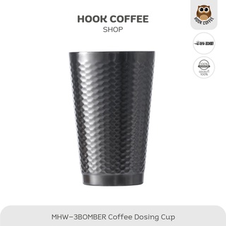 MHW-3BOMBER Stainless Steel Coffee Dosing Cup - โดสซิ่งกาแฟ ถ้วยโดสกาแฟ ขนาด 150/300 ml