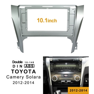 แผงเครื่องเล่น MP5 วิทยุ Fascia กรอบ 10.1 นิ้ว Android 2Din สําหรับรถยนต์ Toyota Camry 2012-2014