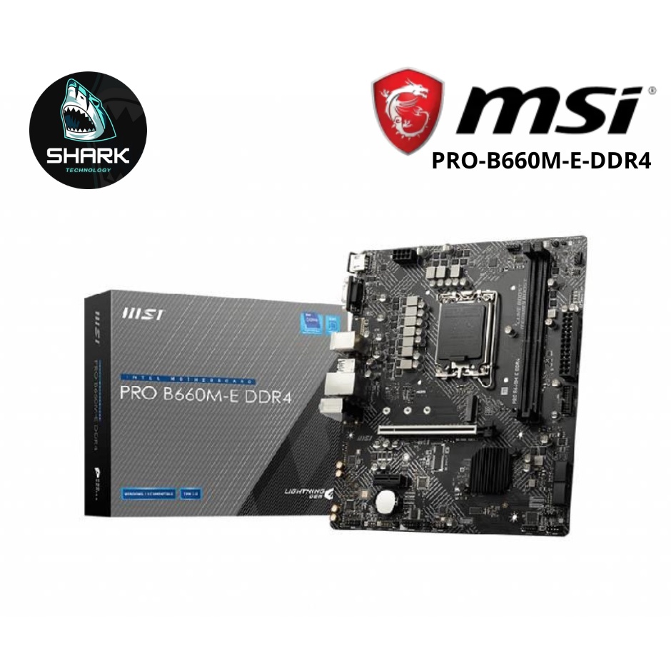 MAINBOARD (เมนบอร์ด) 1700 MSI PRO B660M-E DDR4