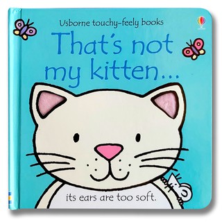 DKTODAY หนังสือ USBORNE THATS NOT MY KITTEN (AGE 3+ MONTHS)