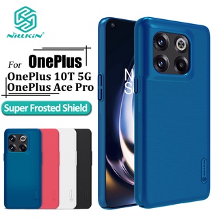 Nillkin Super Frosted Shield เคส OnePlus Ace Pro / OnePlus 10T เคสโทรศัพท์ บางพิเศษ เคลือบด้าน แข็ง PC ป้องกันลายนิ้วมือ กันกระแทก เคสด้านหลัง