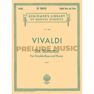 (โค้ดINCSM2Lลด70฿) (Double Bass) SIX SONATAS Schirmer Library of Classics Volume 1894 (HL50262660)