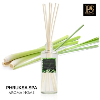 PHRUKSA SPA ก้านไม้หอมปรับอากาศ กลิ่นตะไคร้ 100 มล. (Reed Diffuser Lemongrass)แถมฟรี! ก้านไม้หวาย