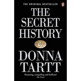 Secret History : From the Pulitzer Prize-winning author of the Goldfinch