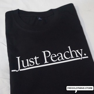 "Just Peachy" เสื้อยืดสกรีน สวมใส่สบาย