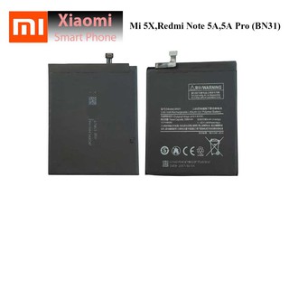 แบตเตอรี่ Xiaomi Mi-5X,Redmi Note 5A,5A Pro (BN31)