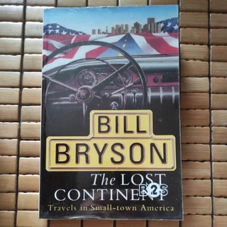 Bill Bryson - The Lost Continent