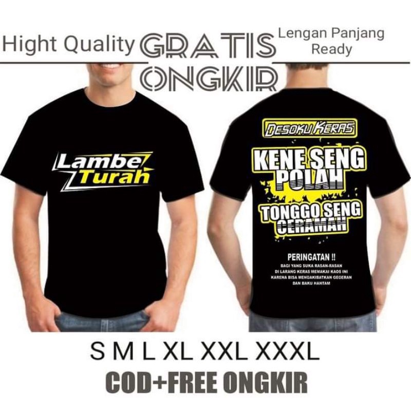 LAMBE TURAH KENE SING POLAH TONGGO SING CERAMAH LAMBE TRAH เสื้อยืด KENE SING POLAH เสื้อยืด TONGGO 
