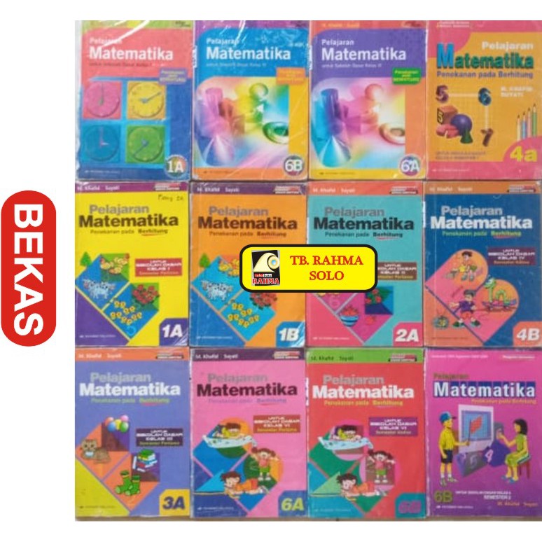ELEMENTARY SCHOOL MATHEMATICS LESSONS เกรด 1A 1B 2A 2B 3A 3B 4A 4B 5A 5B 6A 6B M. Kafid K1994 KBK 20