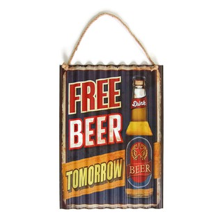 ป้ายสังกะสีวินเทจ Free Beer Tomorrow (ลอน)