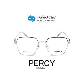 PERCY แว่นสายตาทรงเหลี่ยม 9912-C23 size 53 By ท็อปเจริญ