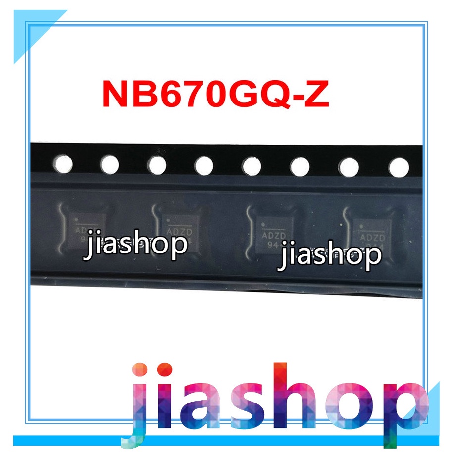 5 ชิ้น NB670GQ-Z NB670 การพิมพ์ ADZD ADZC ADZE ADZF ADZ ใหม่และต้นฉบับ QFN16