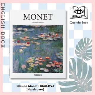 [Querida] Claude Monet : 1840-1926: Capturing the Ever-changing Face of Reality (Basic Art 2.0) (Reissue) [Hardcover]