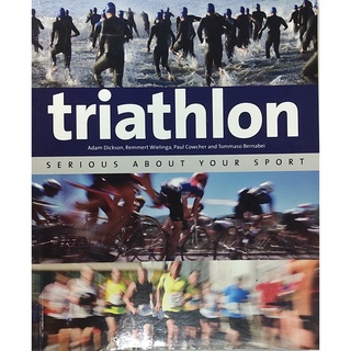 หนังสือ ไตรกีฬา ว่ายน้ำ ขี่จักยาน วิ่ง ภาษาอังกฤษ TRIATHLON 159Page