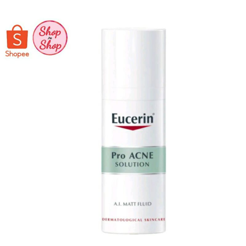 161Eucerin Pro Acne A.I. Matt Fluid 50ml. ยูเซอริน โปร แอคเน่ เอ.ไอ. แมท ฟลูอิด 50มล. Exp 10/2026