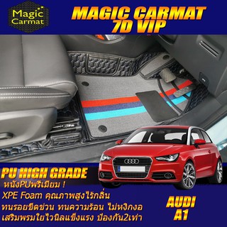 Audi A1 2010-2017 Hatchback Set B (เฉพาะห้องโดยสาร2แถว) พรมรถยนต์ Audi A1 พรม7D VIP High Grade Magic Carmat