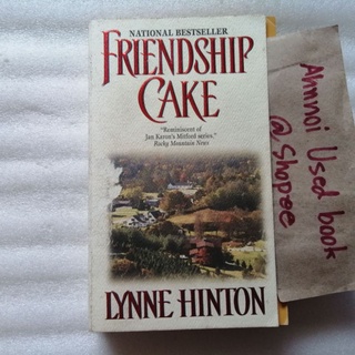 Friendship Cake   /   Lynne Hinton