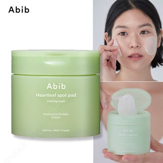 [สินค้าพร้อมส่ง มีของแถม] อะบิบ Abib Heartleaf Spot Pad Calming Touch 120ml.(75 แผ่น) แผ่นโทนเนอร์เช็ดหน้า ลดรอยแดง