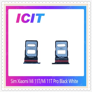 SIM Xiaomi Mi 11T / Mi 11T Pro อะไหล่ถาดซิม ถาดใส่ซิม Sim Tray (ได้1ชิ้นค่ะ) อะไหล่มือถือ คุณภาพดี ICIT-Display