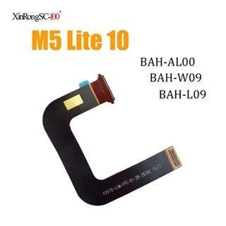 อะไหล่เมนบอร์ดหน้าจอ LCD สายเคเบิลอ่อน แบบเปลี่ยน สําหรับ Huawei MediaPad M5 lite BAH2-W09 W19 AL10 L09