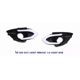 DAY LIGHT MIRAGE 2016 LIGHT BAR (1 คู่)