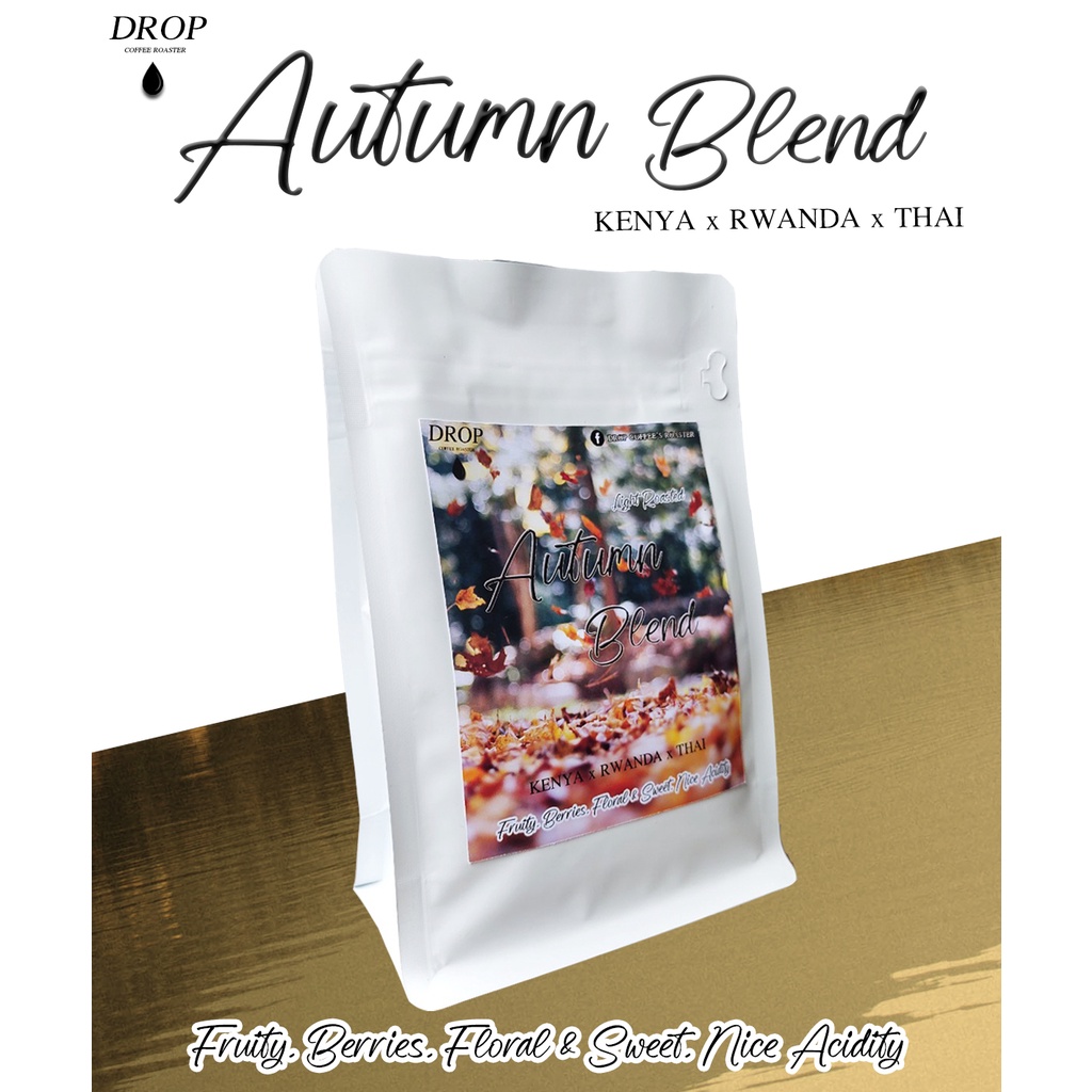 เมล็ดกาแฟ Autumn Blned (Kenya+Rwanda+Thai)