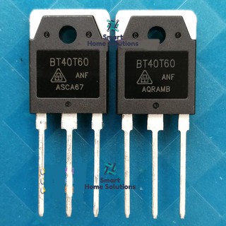 IGBT BT40T60 ใช้แทน fgh40N60 ตู้เชื่อมอินเวอร์เตอร์ อินเวอร์เตอร์ DA TUGEE  mosfet