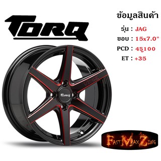 TORQ Wheel JAG ขอบ 15x7.0" 4รู100 ET+35 สีBKWR ล้อแม็ก ทอล์ค torq15 แม็กรถยนต์ขอบ15