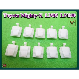 TOYOTA MIGHTY-X LN85 LN100 DOOR SEAL DEWATERING LOCKING CLIP "WHITE" SET 10 PCS. (14) // กิ๊บยางรีดน้ำประตู (ตัวในประตู)