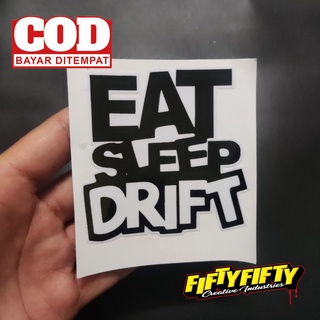 สติกเกอร์ พิมพ์ลาย EAT SLEEP DRIFT กันน้ํา สําหรับติดตกแต่งหมวกกันน็อค รถจักรยานยนต์ รถยนต์