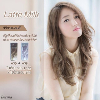 สีย้อมผม ครีมย้อมผม เบอริน่า Berina สีน้ำตาลลาเต้ มิลล์  Latte Milk A38 A30 แถมฟรี ไฮโดรเจน 6-12 เปอร์เซ็นต์