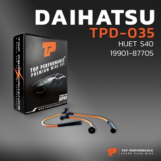 สายหัวเทียน DAIHATSU - HIJET S40 / 19901-87705 เครื่อง AB - TOP PERFORMANCE MADE IN JAPAN - TPD-035