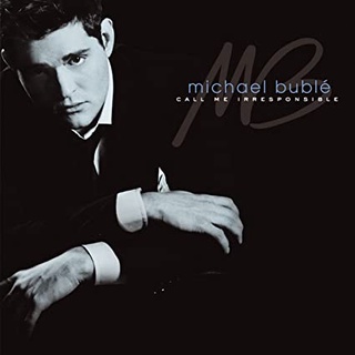 แผ่นเสียง Michael Bublé - Call Me Irresponsible, Double Vinyl (New)