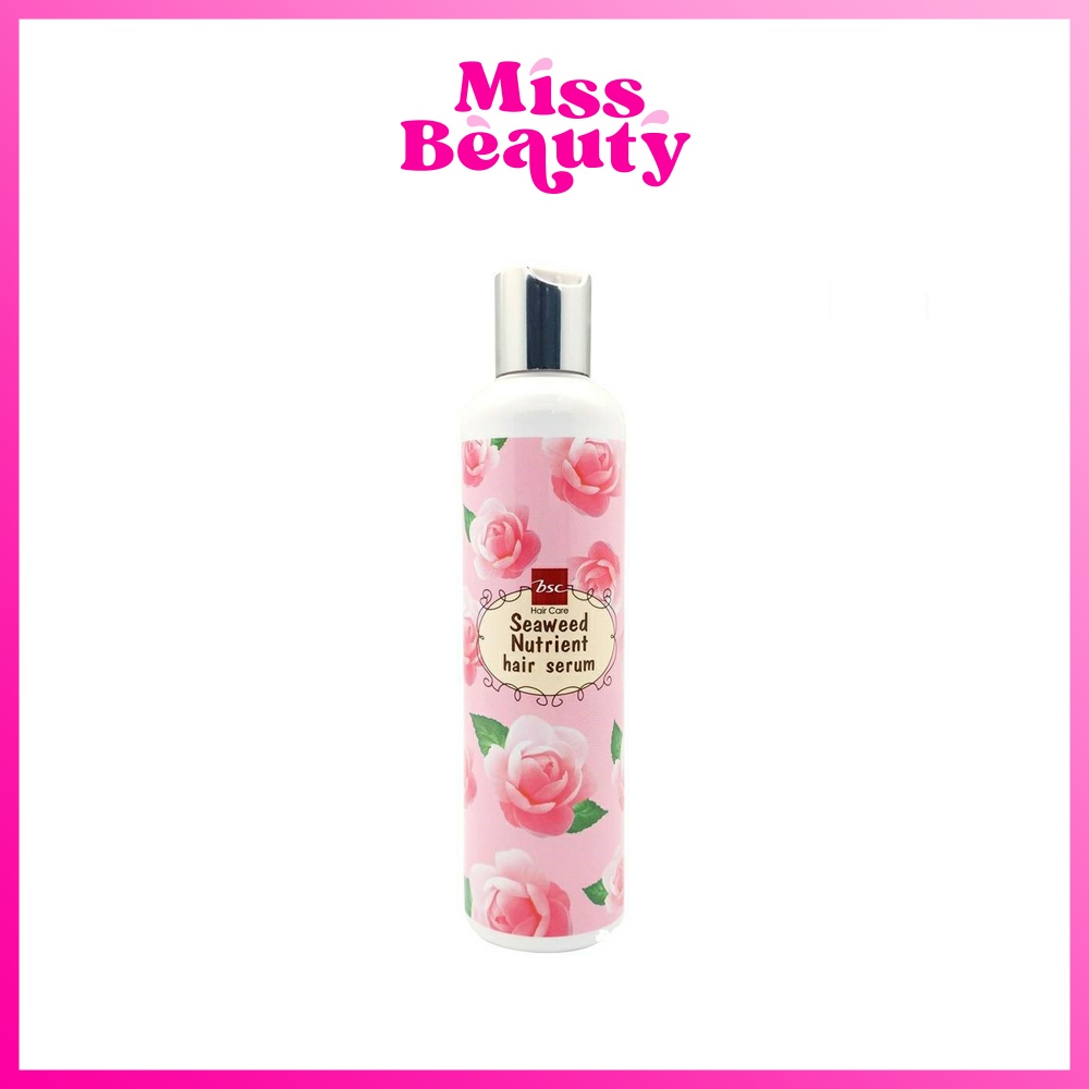 เซรั่ม BSC Seaweed Nutrient Hair Serum 250 ml. บีเอสซี ซีวีด นูเทรียนท์ แฮร์ เซรั่ม