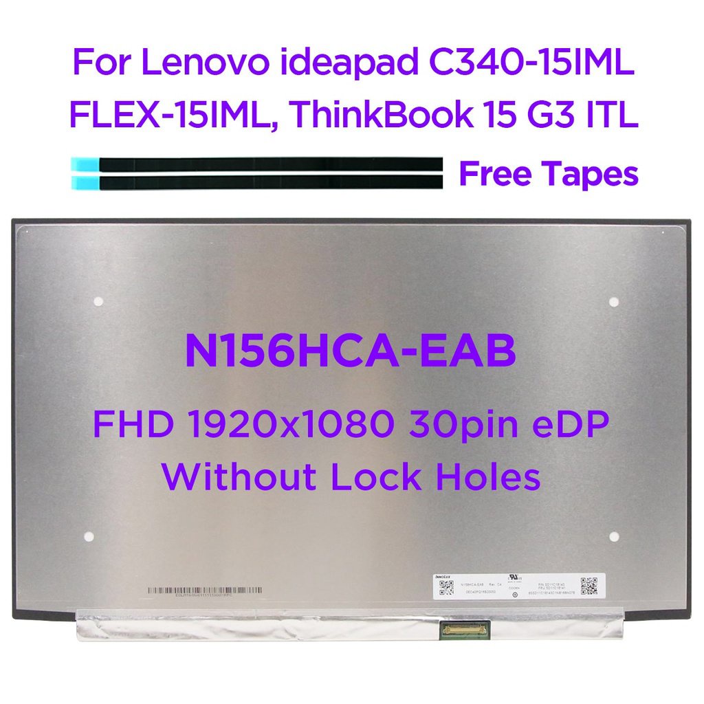 15.6 แล็ปท็อปหน้าจอ LCD N156HCA-EAB TV156FHM-NH1 TV156FHM-NH2 สําหรับ Huawei MateBook D15 Lenovo S54