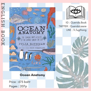 [Querida] หนังสือภาษาอังกฤษ Ocean Anatomy: The Curious Parts and Pieces of the World under the Sea by Julia Rothman