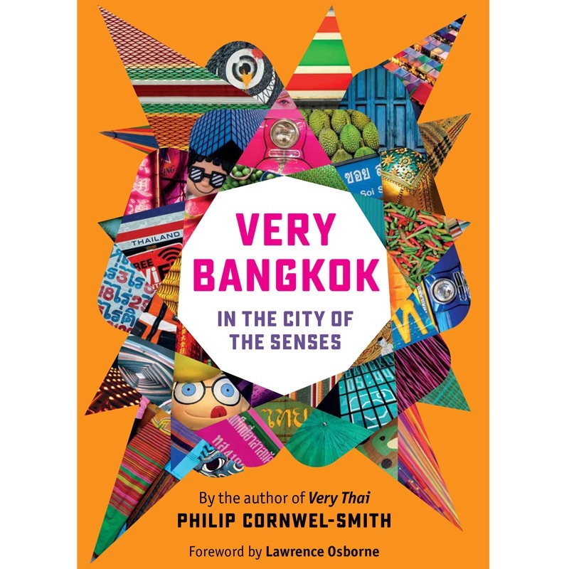 Very Bangkok In The City of The Senses Updated 2nd Edition
