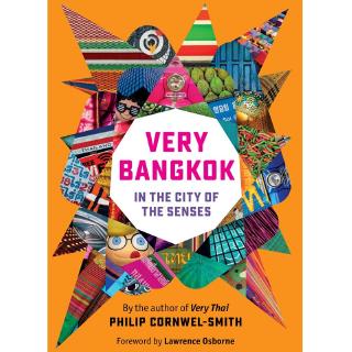 Very Bangkok In The City of The Senses Updated 2nd Edition