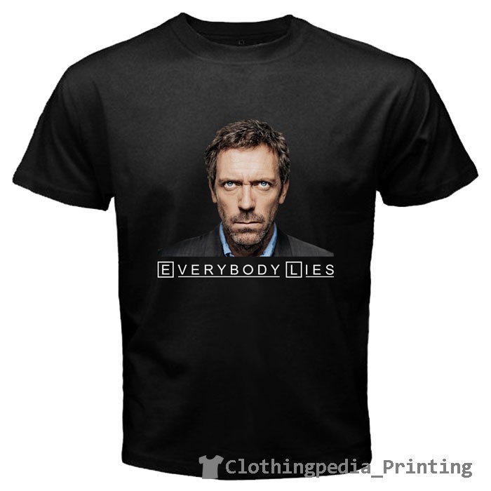 Dr House Md Everybody Lies Quote Hugh Laurie เสื้อยืด