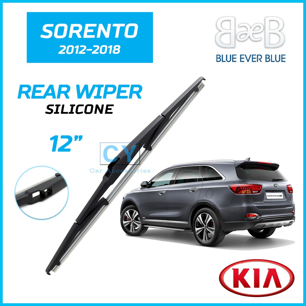 KIA SORENTO 2012-2018 BEB SILICONE ใบปัดน้ําฝนหน้าต่างด้านหลัง KIA SORENTO ที่ปัดน้ําฝนด้านหลัง (12"