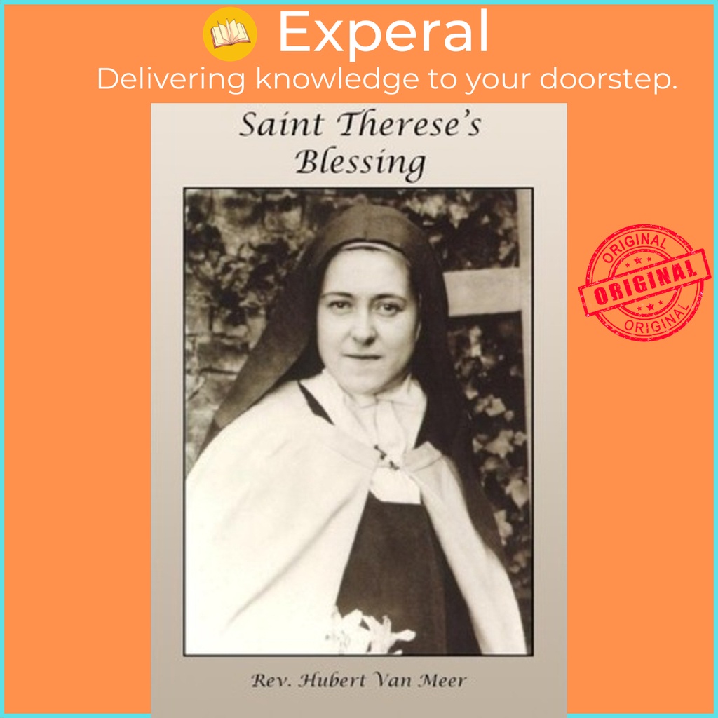 Saint Thereses Blessing โดย Father Hubert Van Meer (ฉบับสหรัฐอเมริกาปกอ่อน)