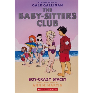 Boy-crazy Stacey : A Graphix Book ( Baby-sitters Club Graphix 7 ) [Paperback]