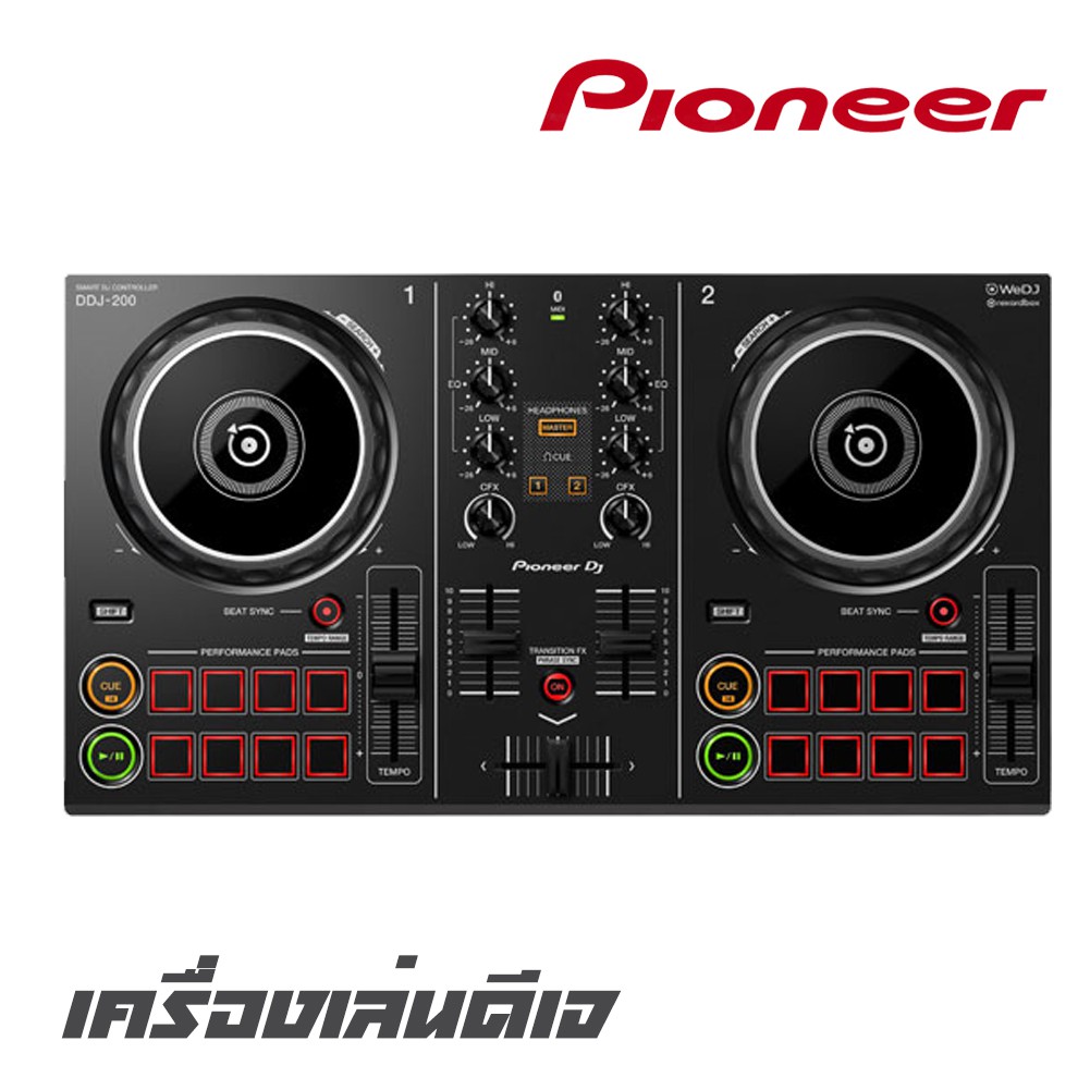 PIONEER DDJ-200 เครื่องเล่นดีเจใช้งานง่าย น้ำหนักเบา เล่นแทร็กผ่านสมาร์ทโฟนหรือ PC / Mac (สินค้าใหม่