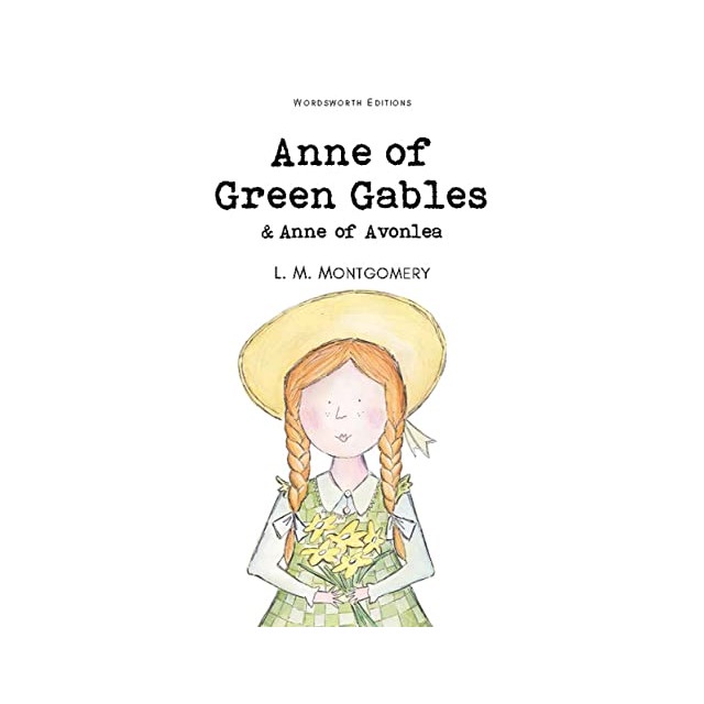 นวนิยายภาษาอังกฤษสําหรับเด็ก: Anne of Green Gables & Anne of Avonlea
