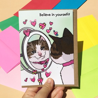 การ์ดอวยพร น่ารัก พร้อมซอง ให้กำลังใจ ลายแมว Believe in yourself แบรนด์ Chonky Goods funny cat congratulation card