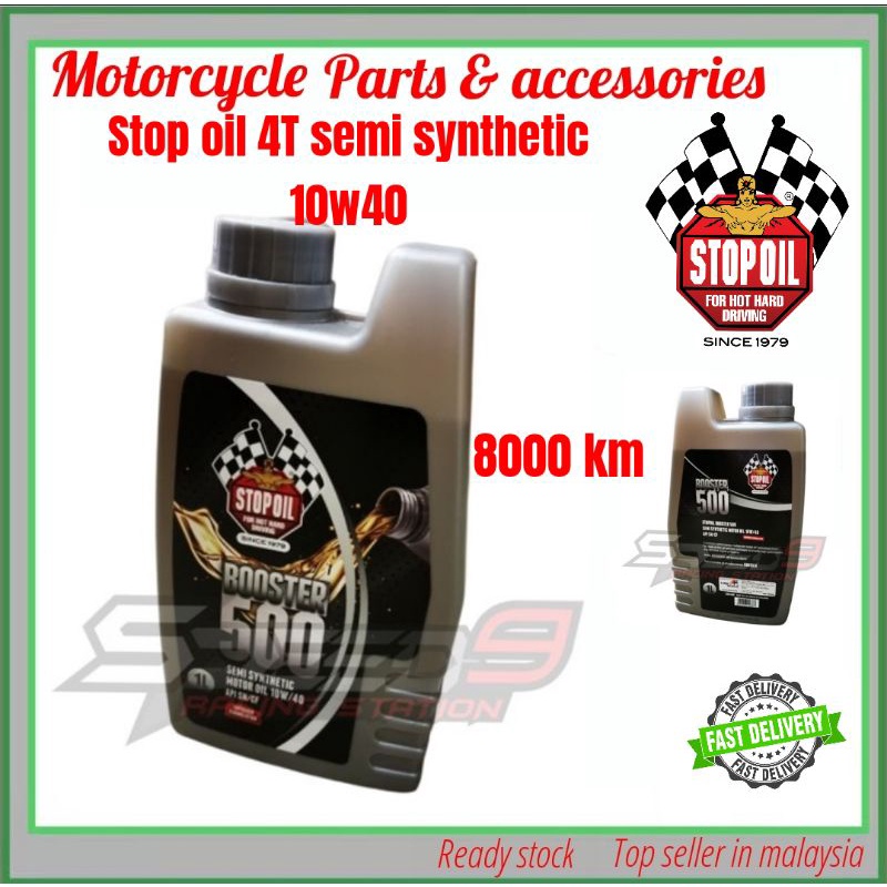 STOPOIL 4T Booster 500 SEMI SYNTHETIC 10W/40 API SP/CF ENGINE OIL 8000KM หยุดน้ํามัน
